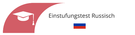 Einstufungstest Russisch - Sprachschule Aktiv Aachen